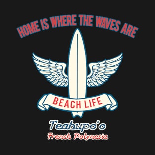 Teahupo'o surf slogan T-Shirt