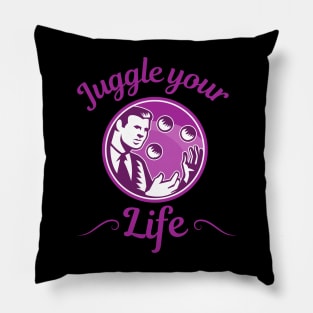 Juggle your life - Jonglage Ball Jonglieren Pillow