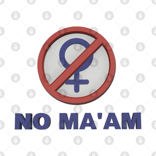 No Ma'am by Federation Skum Kosplay