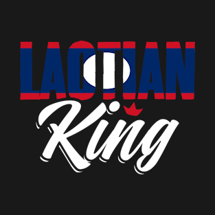 Awesome Laotian King Laos Flag For Laotian Roots Lao People T-Shirt