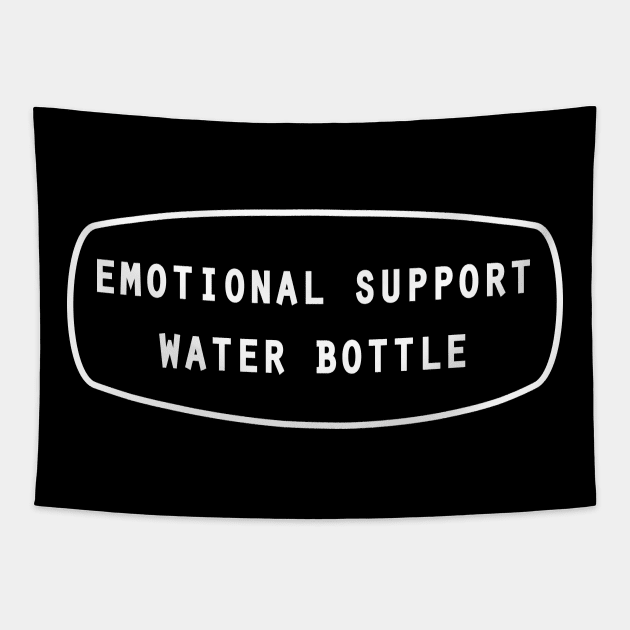 Emotional support water bottle Tapestry by 4wardlabel