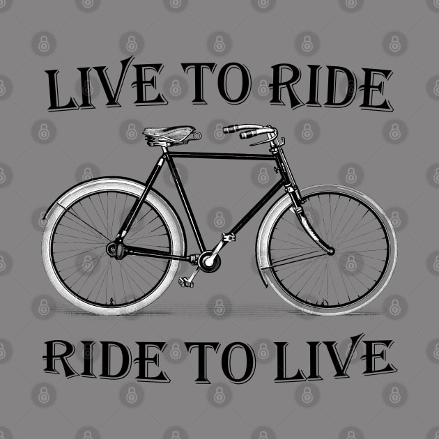 Bicycle-Live to ride-ride to live by piksimp