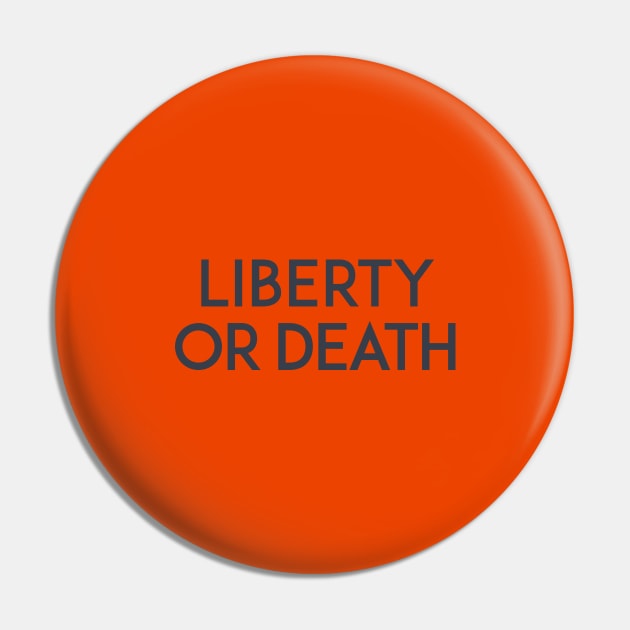 Liberty of Death Pin by calebfaires