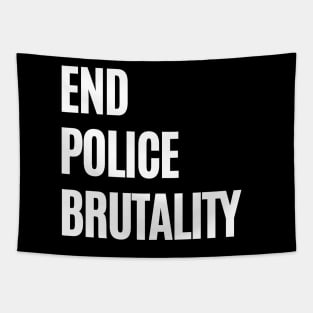 End Police Brutality Activism Tee Civil Rights Human Rights Tapestry