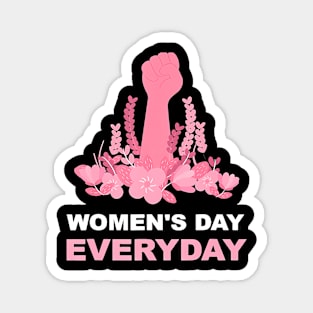 Womens Day Everyday International Womens Day 2021 Magnet