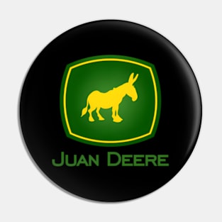 Juan Deere - The Farmer - The Gardener - The Landscaper Pin