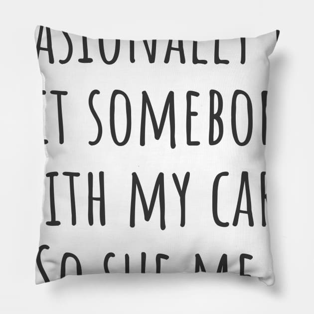 So Sue Me Pillow by ryanmcintire1232