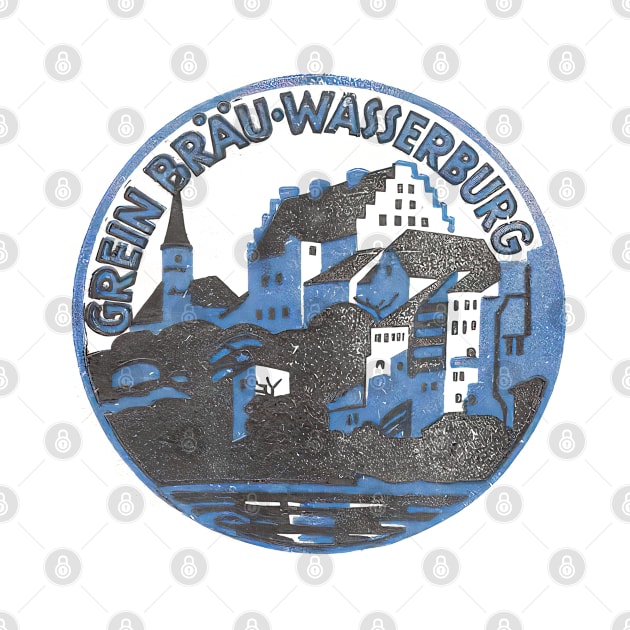 Grein-Brau Wasserburg -- -- Vintage Aesthetic by CultOfRomance