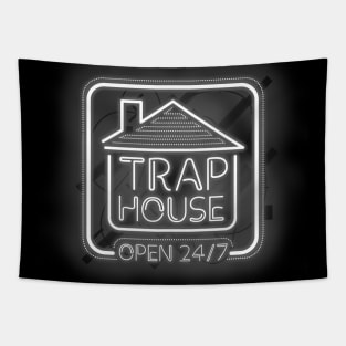 Trap House open 24/7 - White Neon Tapestry