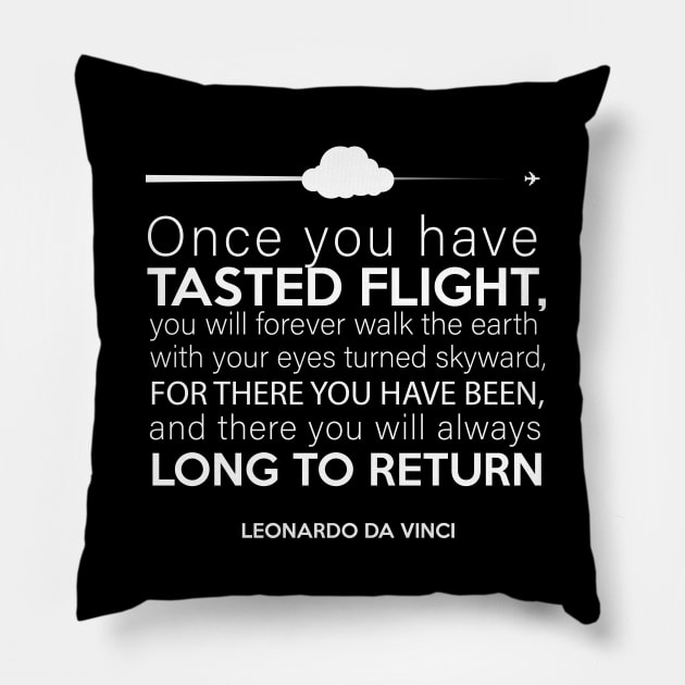 Leonardo Da Vinci aviation quote Pillow by Avion