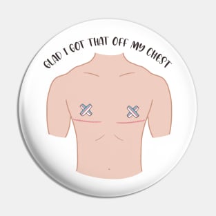 Trans Top Surgery Pin