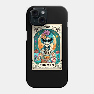 The Mom, funny skeleton drinking coffee mothers day Phone Case