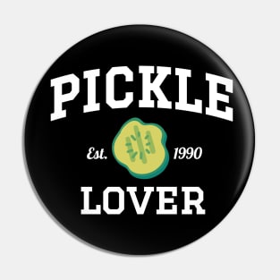 Pickle Lover Est. 1990 Athletic Pin