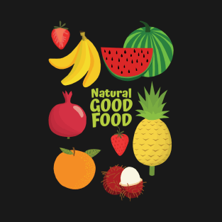 Healthy Vegan Natural Good Food T-Shirt