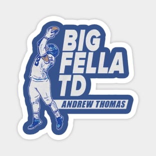 Andrew Thomas Big Fella TD Magnet