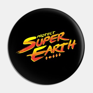 Protect Super Earth - Helldivers 2 Pin