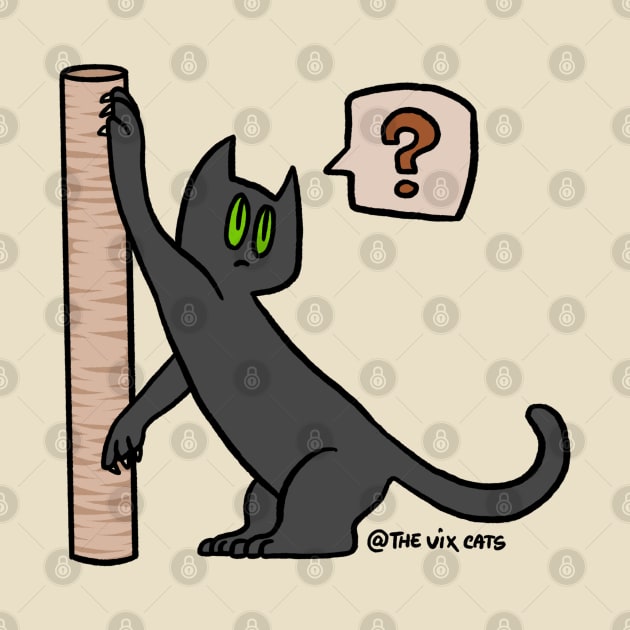 The scratching post dilema by The Vix Cats