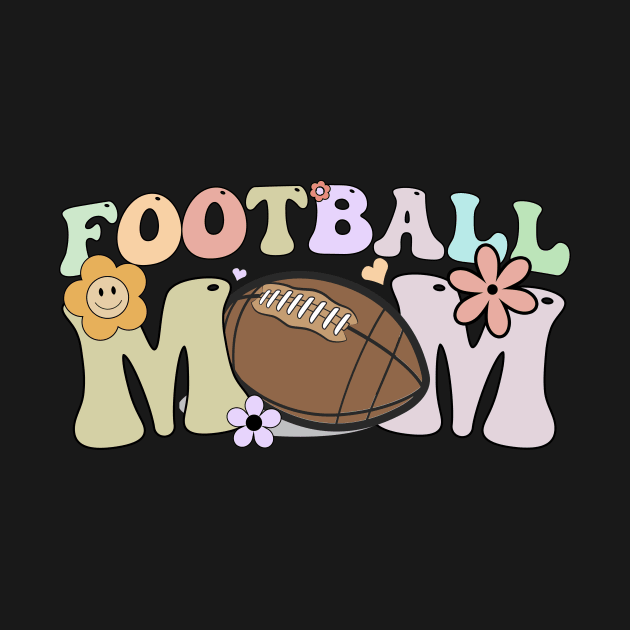 Football Mom Groovy by Quotes NK Tees