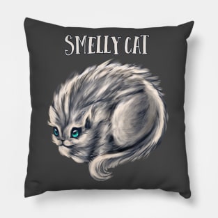 Smelly cat Pillow