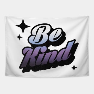 Be Kind -Retro Classic Typography Style Tapestry