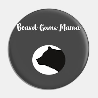 Board Game Mama Bear Pin