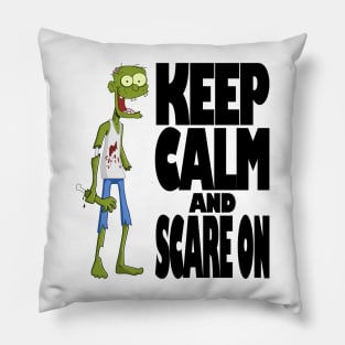 Halloween - Keep calm and scare on Pillow