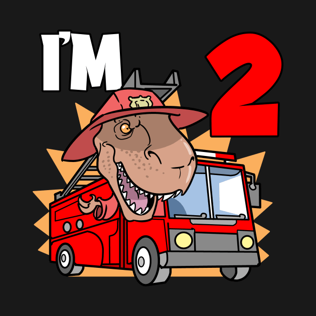 I'm 2 Birthday Firefighter T-Rex by ModernMode