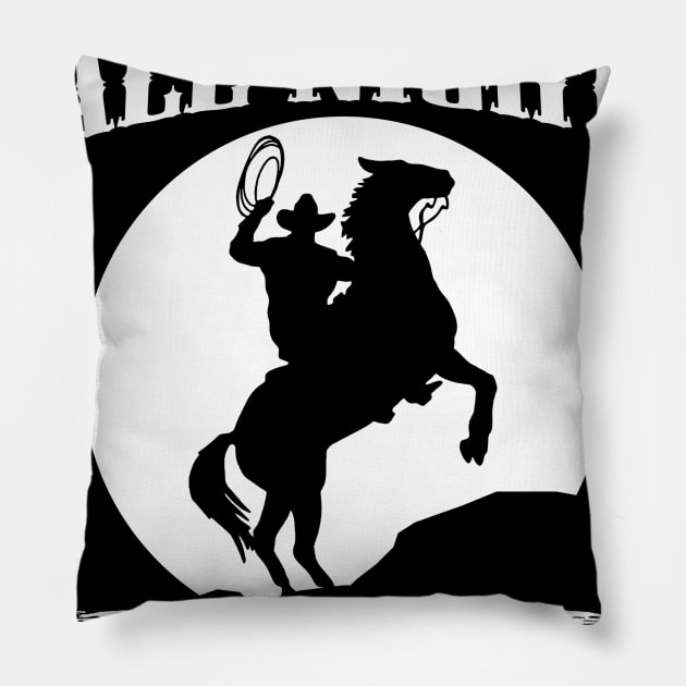 Lonesome dove: Sleep all night Pillow by AwesomeTshirts