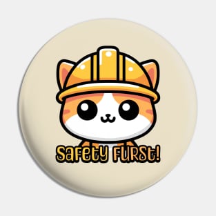 Safety Furst! Cute Osha Cat Pun Pin