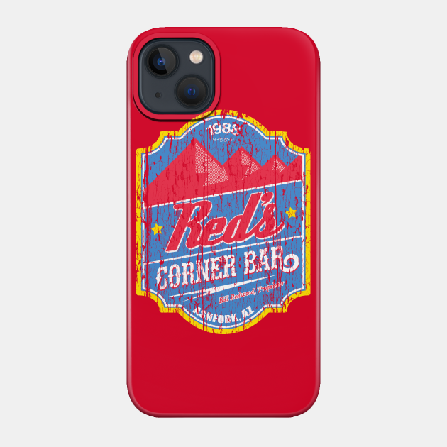 Red's Corner Bar, from the movie Midnight Run - weathered board distressed - Midnight Run - Phone Case