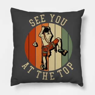 See You At The Top Vintage Pillow