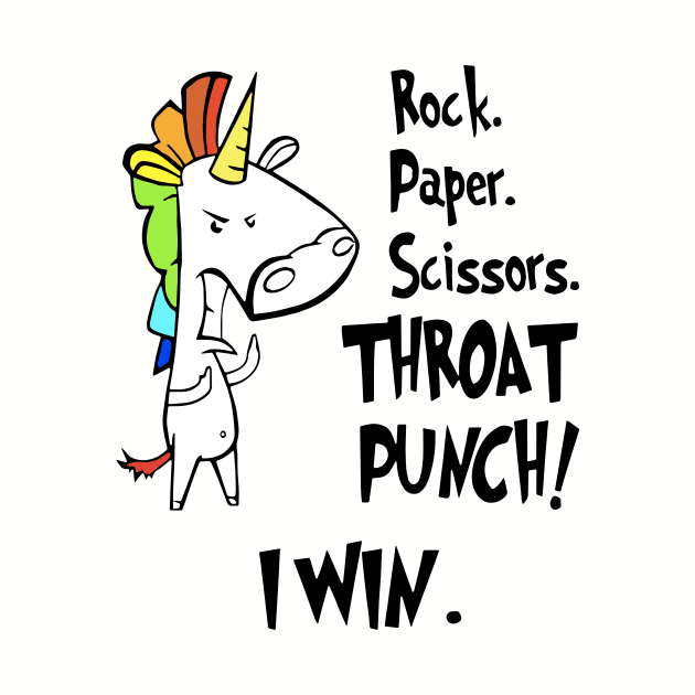 Rock Paper Scissors Throat Punch I Will Unicorn by huepham613