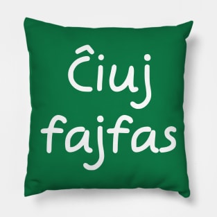 Ĉiuj fajfas Pillow