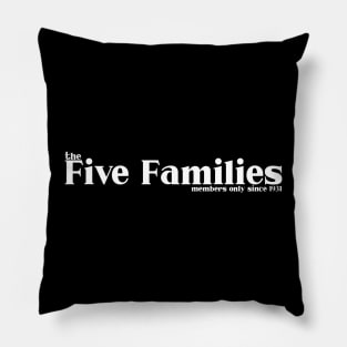 The Five Families - A Mulberry Mobsters Pillow