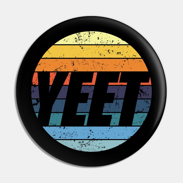 Yeet Meme is a Cool Retro Vintage Sunset now? WTF! Pin by PerttyShirty