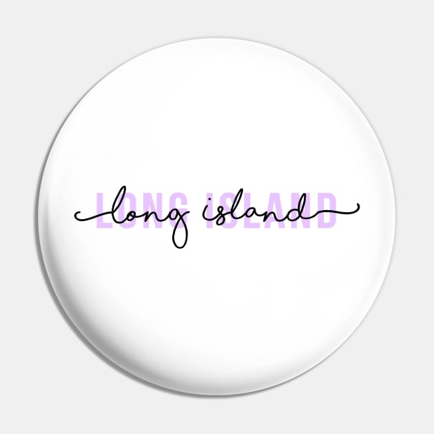 Long Island Pin by emilystp23