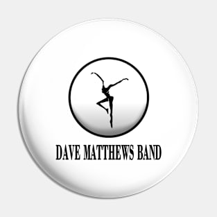 Dave Matthews Band Pin