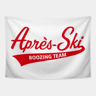 Après-Ski – Boozing Team (Lettering / Apres Ski / Red) Tapestry