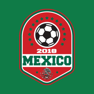 Team Mexico WC 2018!!! T-Shirt