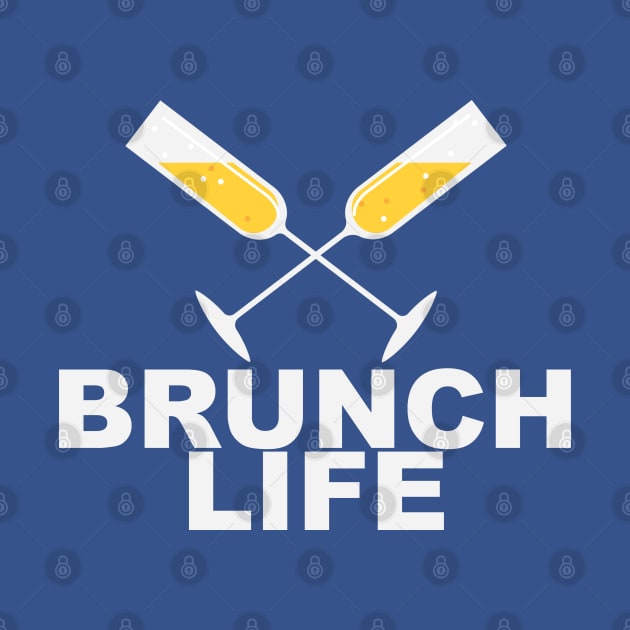 The Brunch Life. by CKline