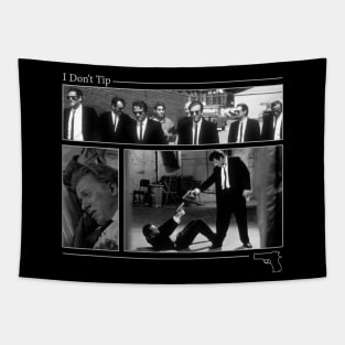 Reservoir Dogs - I Don't Tip Tapestry