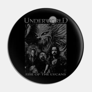 Rise Of the Lycans (Distressed Version) Pin