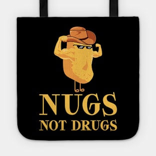 Nugs Not Drugs Tote