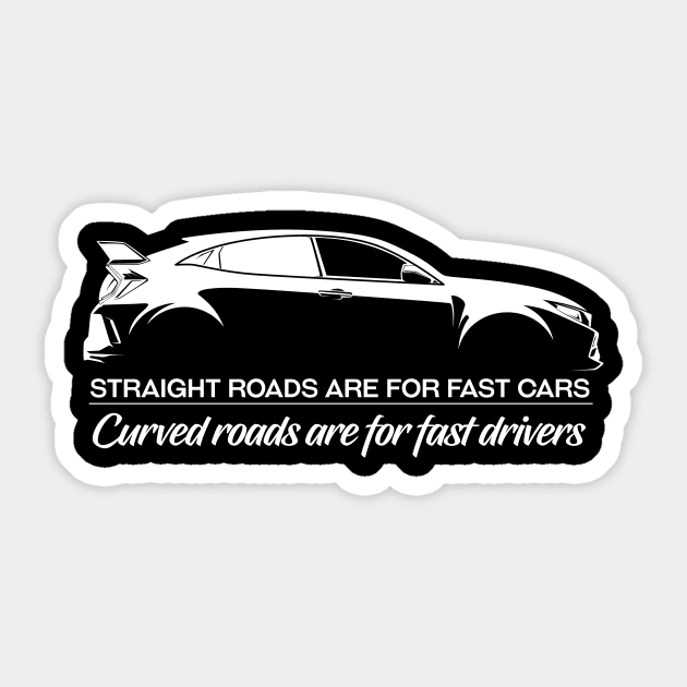 Fast cars versus fast drivers - Fast Cars - Sticker | TeePublic