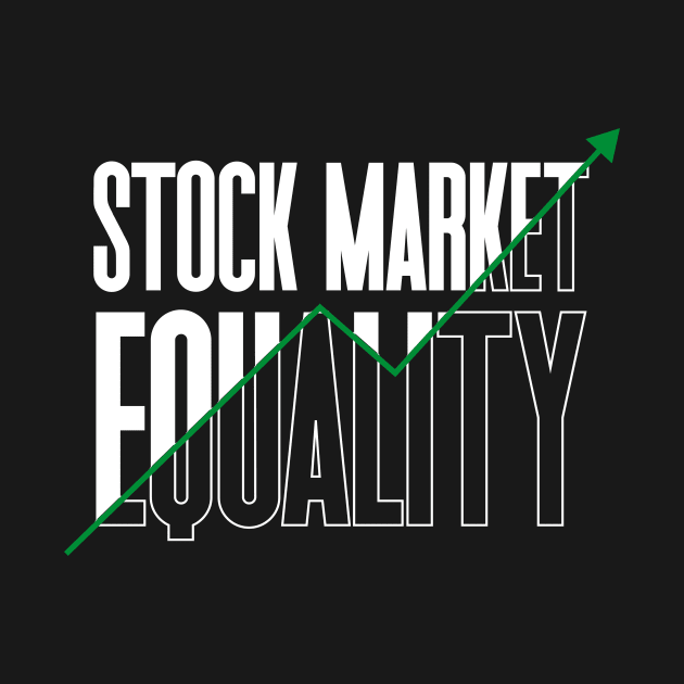 Stock Market Equality by PlantSlayer