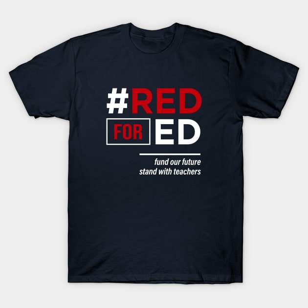 Red For Ed - Teachers Strike Tshirt - Educator Walkout Shirt Red For Ed - Teachers Strike Tshirt - Educator Walkout Shirt