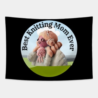 Best Knitting Mom Ever Tapestry