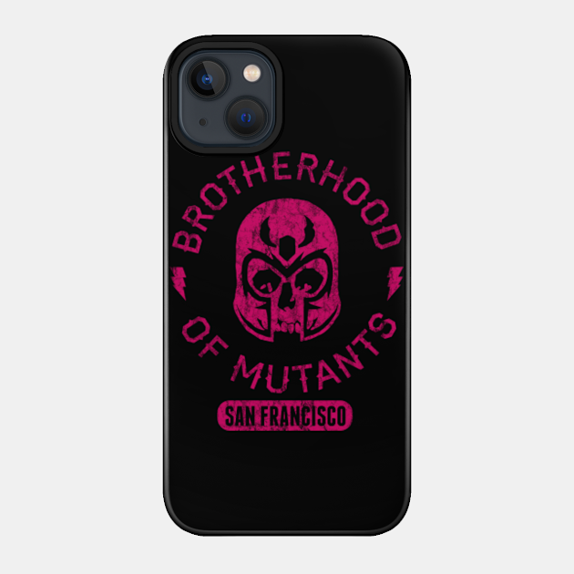 Bad Boy Club: Brotherhood of Mutants - X Men - Phone Case