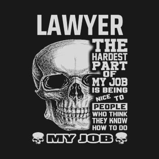 lawyer hardest part T-Shirt