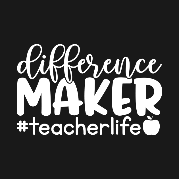 Difference maker - inspiring teacher quote (white) by PickHerStickers